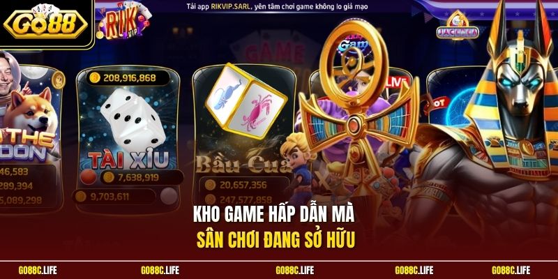 Kho game hấp dẫn mà sân chơi đang sở hữu