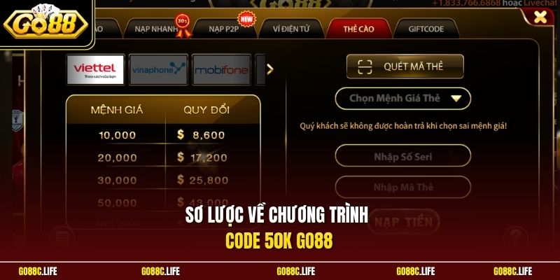 Sơ lược về chương trình code 50K GO88